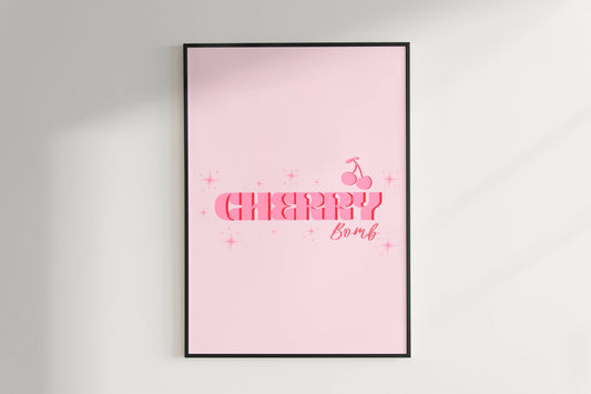 Cherry Bomb - Music Inspired Print - Lyric Quote - Print: A4