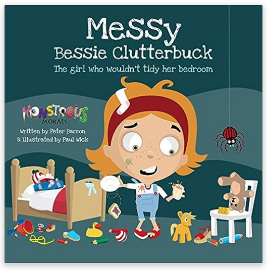 Messy Bessie Clutterbuck - Monstrous Morals