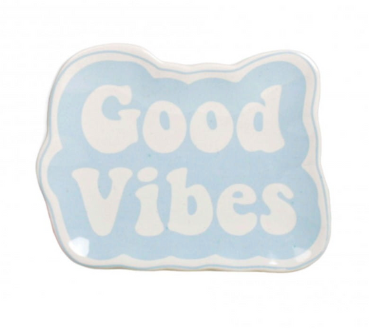 Good Vibes Jewellery Trinket Dish